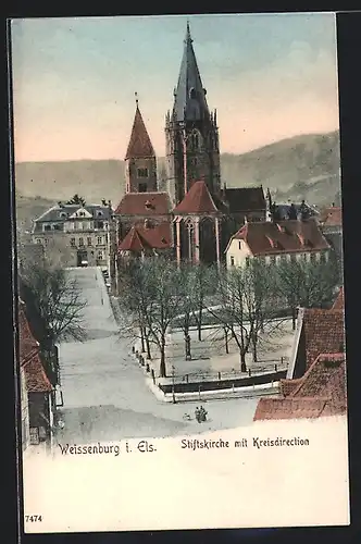 AK Weissenburg i. Els., Stiftskirche mit Kreisdirection