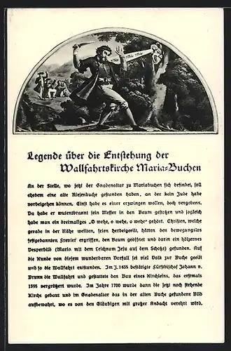 AK Lohr a. Main, Legenden über die Entstehung der Wallfahrtskirche Maria-Buchen, Mann mit Dolch nebst heiliger Maria