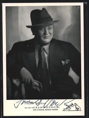 AK Opernsänger Franz Völker mit original Tinten-Autograph