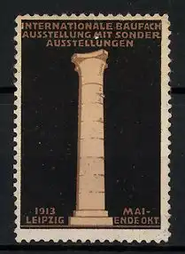 Reklamemarke Leipzig, Internationale Baufach-Ausstellung mit Sonderausstellungen 1913, Säule