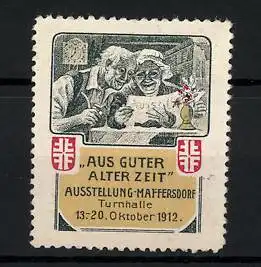 Reklamemarke Maffersdorf, Ausstellung Aus guter alter Zeit 1912, betagtes Paar mit Zeitung, Messelogo