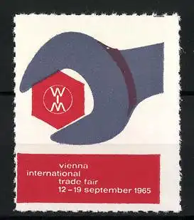 Reklamemarke Vienna, International Trade Fair 1965, Messelogo & Schraubenschlüssel