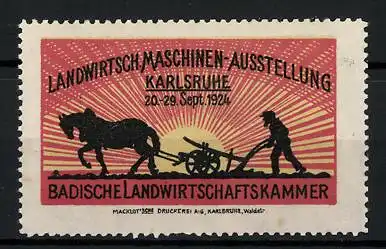 Reklamemarke Karlsruhe, Landwirtsch. Maschinen-Ausstellung d. Badischen Landwirtschaftskammer 1924, Bauer mit Pflug