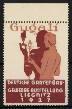 Reklamemarke Liegnitz, Deutsche Gartenbau- und Gewerbe-Ausstellung Gugali 1927, nacktes Paar