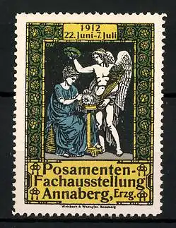 Reklamemarke Annaberg, Posamenten-Fachausstellung 1912, Frau mit Engel und Ehrenkranz