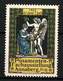 Reklamemarke Annaberg, Posamenten-Fachausstellung 1912, Frau mit Engel und Ehrenkranz