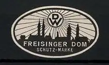 Präge-Reklamemarke Freising, Freisinger Dom, Stadtsilhouette, Logo
