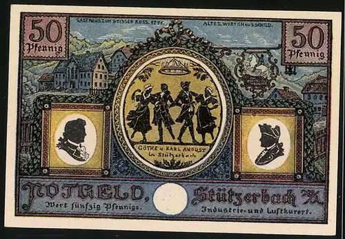 Notgeld Stützerbach 1921, 50 Pfennig, Gasthaus zum Weissen Ross und Altes Wirtshausschild