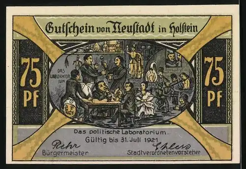 Notgeld Neustadt in Holstein 1921, 75 Pfennig, Das politische Laboratorium