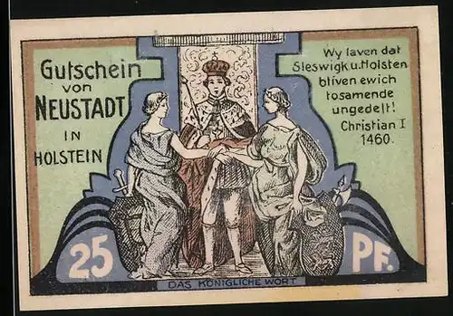 Notgeld Neustadt im Holstein 1921, 25 Pfennig, Das königliche Wort
