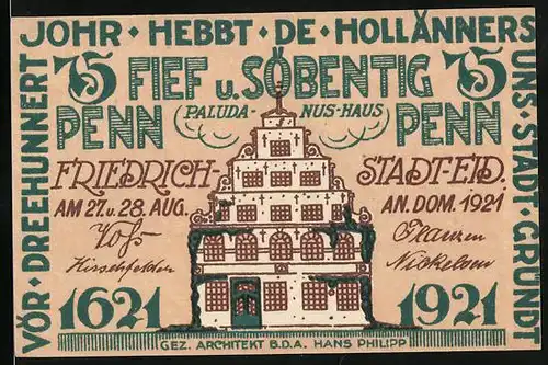 Notgeld Friedrichstadt Eid. 1921, 75 Pfennig, Fief u. Söbentig, Paluda-Nus-Haus