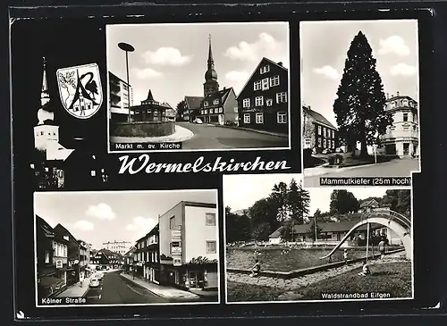 AK Wermelskirchen, Kölner Strasse, Waldstrandbad Eifgen, Wappen