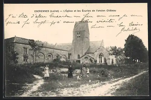 AK Escrennes, L`Église et les Écuries de l`ancien Château