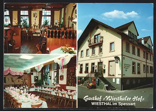 AK Wiesthal im Spessart, Gasthof Wiesthaler Hof, Frontansicht, geschmückter Speisesaal, Frau mit Instrument