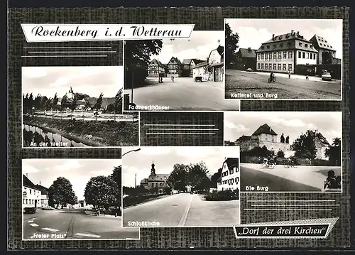 AK Rockenberg i. d. Wetterau, Kelterei und Burg, Freier Platz, Schlosskirche