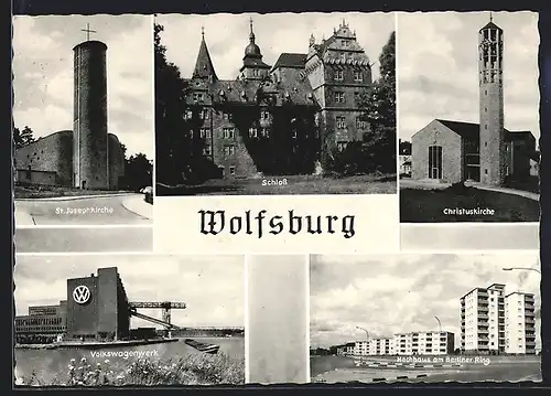 AK Wolfsburg / Fallersleben, St. Josephkirche, Schloss, Christuskirche, Volkswagenwerk