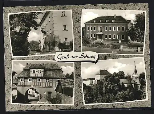 AK Schney, Schloss, Schule, Löschertor, Schloss-Kirche