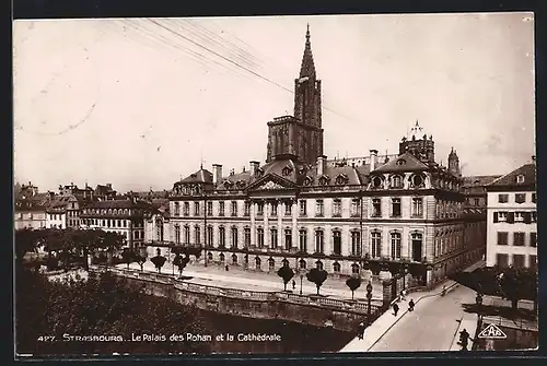 AK Strasbourg, Le Palais des Rohan et la Cathédrale