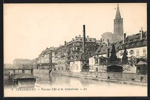 AK Strasbourg, Vue sur l`Ill et la Cathédrale