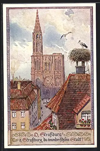 Künstler-AK Strassburg, Münster und Storchennest