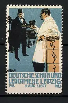 Reklamemarke Leipzig, Deutsche Schuh- und Ledermesse 1913, Schuhverkäufer mit Kunden