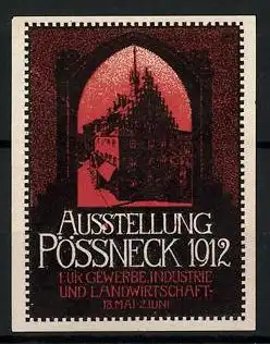 Reklamemarke Pössneck, Ausstellung f. Gewerbe, Industrie und Landwirtschaft 1912, Gebäude
