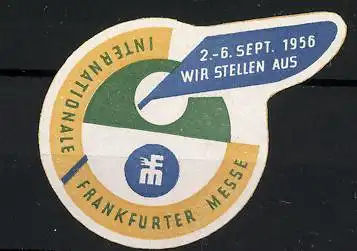 Reklamemarke Frankfurt a. M., Internationale Frankfurter Messe 1956, Messelogo