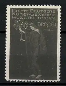 Reklamemarke Dresden, 3. Deutsche Kunst-Gewerbe-Ausstellung 1906, Frau hält kleines Bäumchen