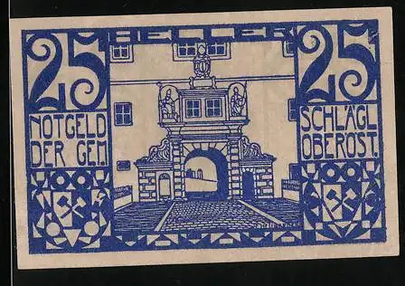 Notgeld Schlägl, 25 Heller, Tor und Wappen