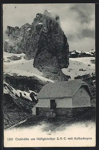 AK Clubhütte am Hüfigletscher, S.A.C. mit Kalkscheyen