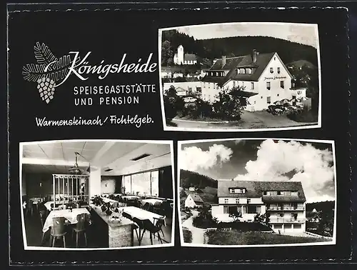 AK Warmensteinach /Fichtelgeb., Speisegaststätte und Pension Königsheide