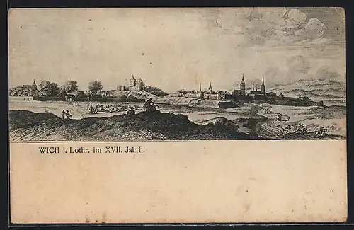 Künstler-AK Wich i. Lothr., Panorama im XVII. Jahrhundert