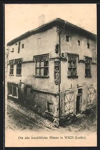 AK Vic-sur-Seille, Ancien Hotel de la Monnaie