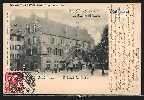 AK Mülhausen /Ober-Elsass, Das Stadthaus