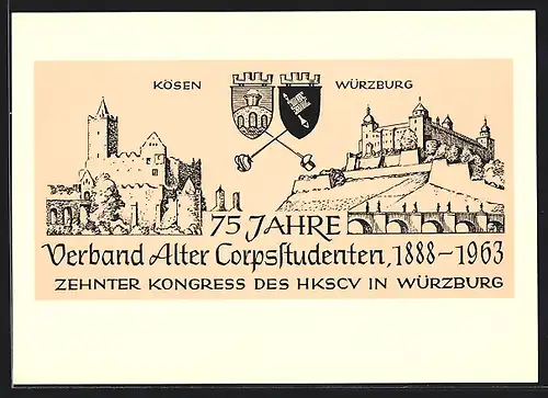 AK Verband Alter Corpsstudenten 1963, Corpsstudentische Erinnerungsstätten 1964, Kösen - Würzburg