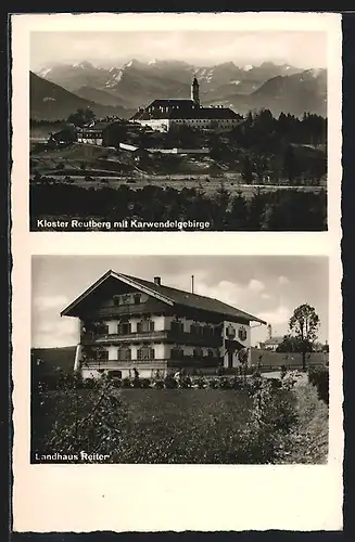 AK Reutberg, Hotel Landhaus Reiter, Kloster mit Karwendelgebirge