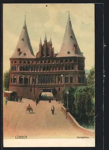 AK Lübeck, Strasse zum Holstenthor