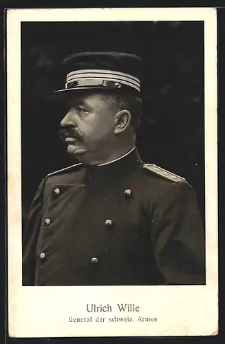 AK Ulrich Wille, General der schweiz. Armee