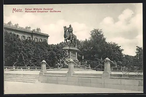 AK Metz, Kaiser Wilhelm Denkmal