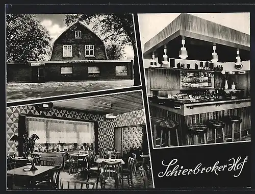 AK Schierbrok i. Oldenburg, Schierbroker Hof, Aussenansicht und Bar