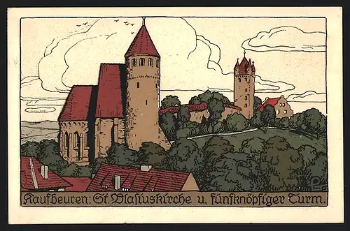 Steindruck-AK Kaufbeuren, St. Blasiunskirche und fünfknöpfiger Turm