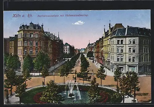 AK Köln-Neustadt, der Barbarossaplatz mit dem Hohenstaufenring