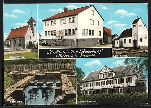 AK Würzberg i. Odenwald, Gasthaus Zur Römerburg, Ev. Kirche, Kat. Kirche, Römerbad