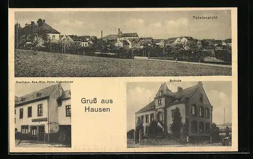 AK Hausen / Eifel, Gasthaus Wtw. Peter Aldenhoven, Schule, Gesamtansicht