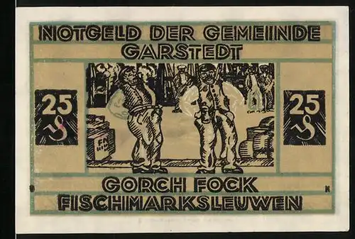 Notgeld Garstedt, 25 Pfennig, Gorch Fock, Fischmarksleuwen