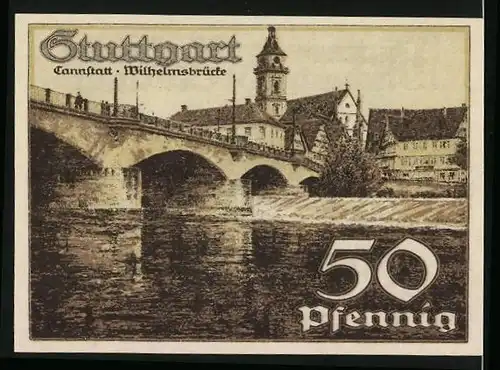 Notgeld Stuttgart 1921, 50 Pfennig, Wappen, Wilhelmsbrücke