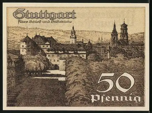 Notgeld Stuttgart 1921, 50 Pfennig, Wappen mit Pferd und Fohlen, Altes Schloss und Stiftskirche