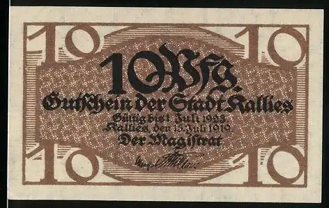 Notgeld Kallies 1919, 10 Pfennig, Wappen, Unterschrift vom Magistrat