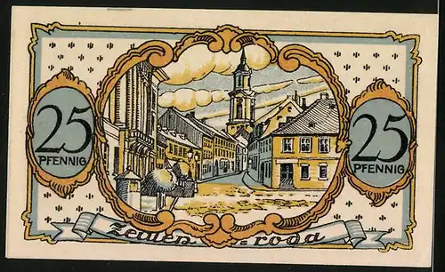 Notgeld Zeulenroda 1921, 25 Pfennig, Wappen, Strassenpartie mit Kirche