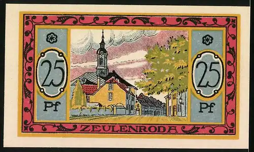 Notgeld Zeulenroda 1921, 25 Pfennig, Strassenpartie mit einer Kirche